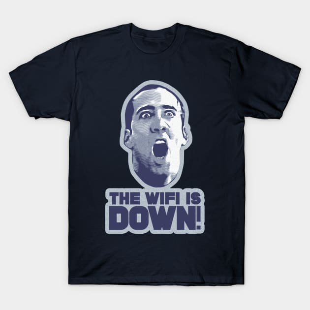 The Wifi is Down! T-Shirt by creativespero